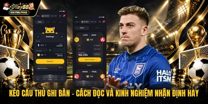 Kèo cầu thủ ghi bàn