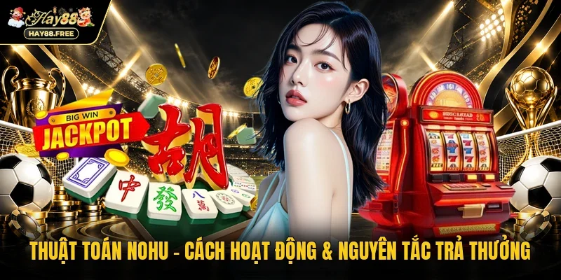 Thuật Toán Nohu